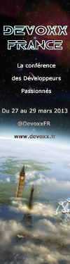 http://stephane.epardaud.fr/rivierajug/DevoxxFR-2012-skyscraper02-160-600.png http://stephane.epardaud.fr/rivierajug/DevoxxFR-2012-skyscraper02-160-600.png